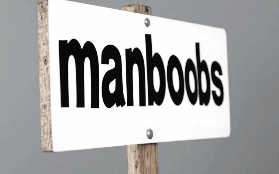 Man Boobs (Gynecomastia) Explained: Causes, Treatments & Prevention